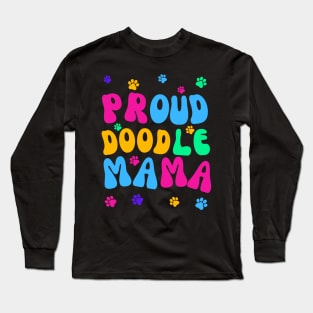 Proud Doodle Mama Long Sleeve T-Shirt